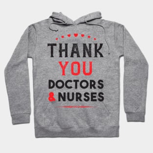 Best Gift To Thank Doctors And Nurses Hoodie